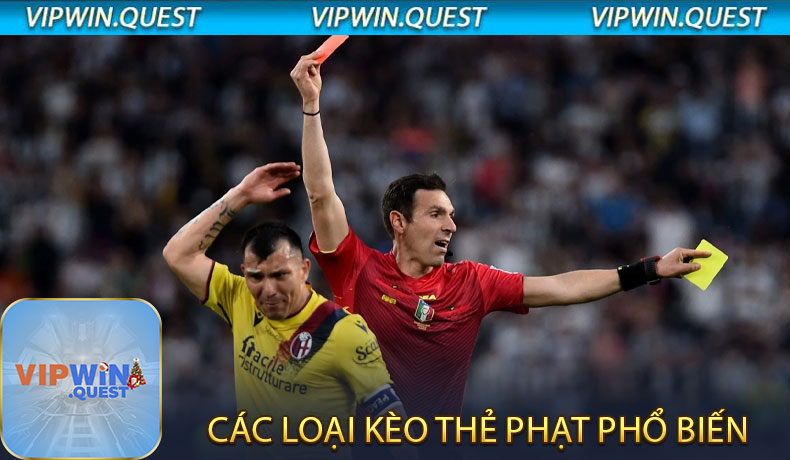 Các Loại Kèo Thẻ Phạt Phổ Biến